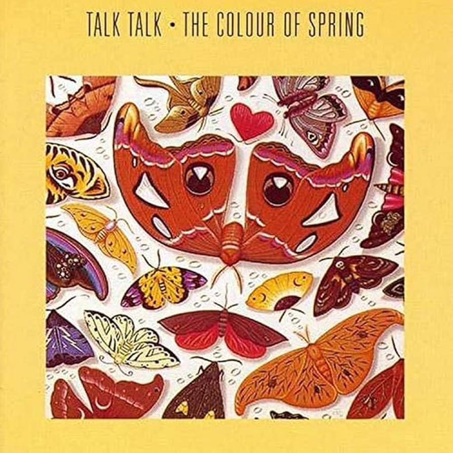 Talk Talk - The Colour of Spring 